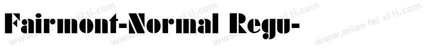Fairmont-Normal Regu字体转换